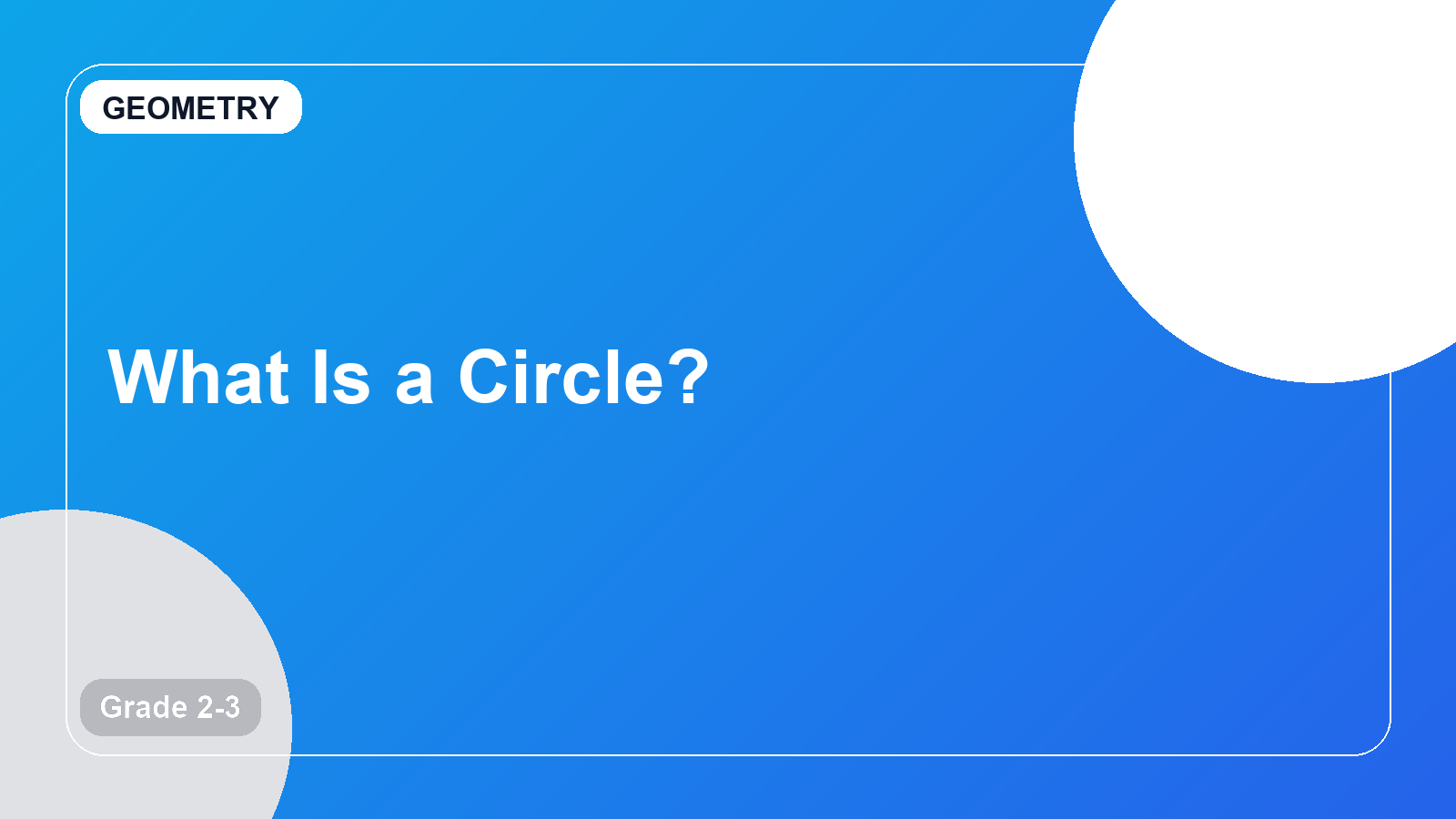 What Is a Circle?